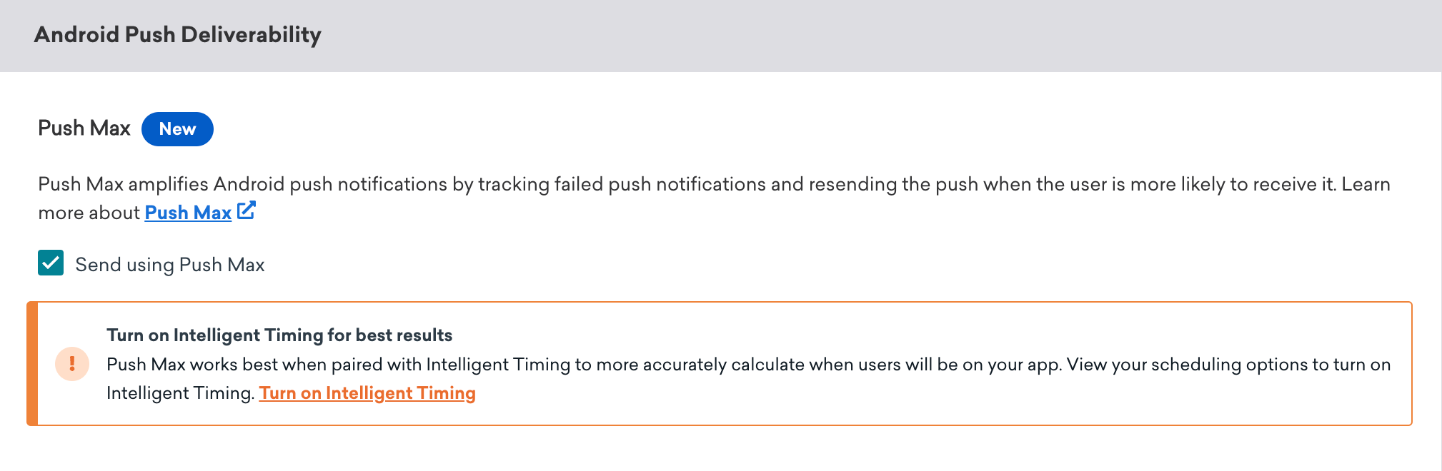 Android Push Deliverability section of the Schedule Delivery step with the option to "Send using Push Max".